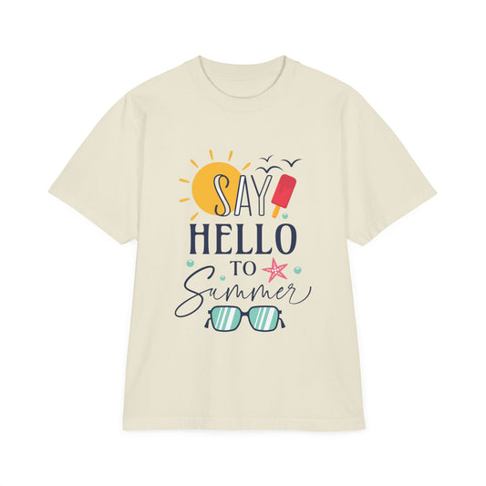 Say Hello to Summer T-Shirt