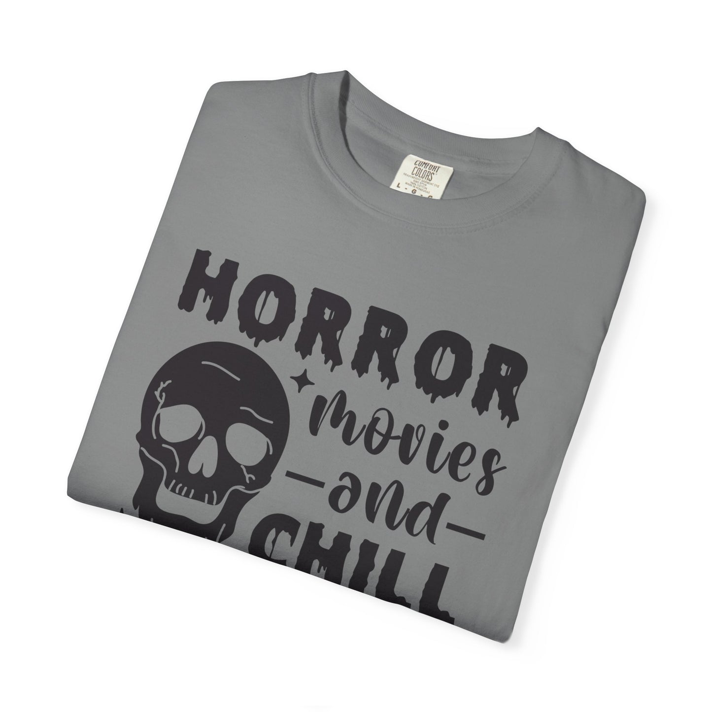 Horror Movies and Chill T-Shirt, Perfect for Halloween, Movie Nights, Gifts for Horror Fans, Unisex Graphic Tee, Soft Cotton Casual Wear