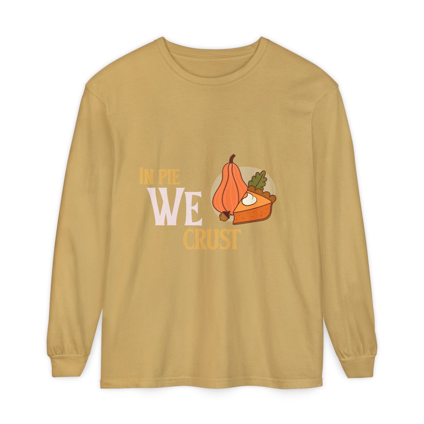 Fall Kitchen Humor Long Sleeve T-Shirt, Thanksgiving Gift, Thanksgiving Sweater, Pie Lovers Shirt, Cozy Fall Apparel, Unisex Sweatshirt - MaisonThreadory