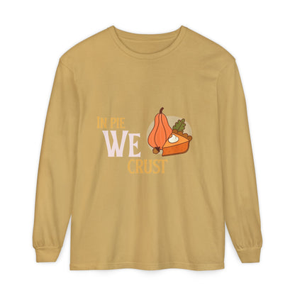 Fall Kitchen Humor Long Sleeve T-Shirt, Thanksgiving Gift, Thanksgiving Sweater, Pie Lovers Shirt, Cozy Fall Apparel, Unisex Sweatshirt - MaisonThreadory