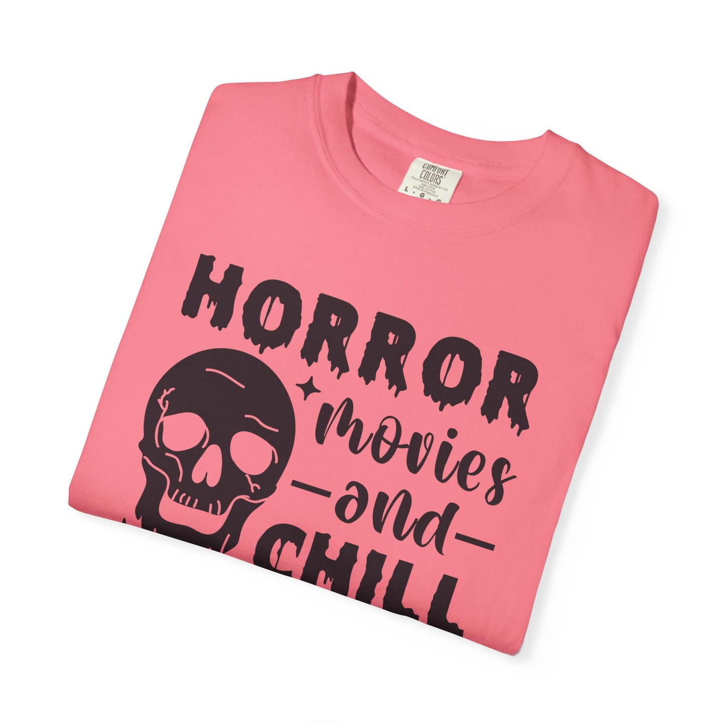 Horror Movies and Chill T-Shirt, Perfect for Halloween, Movie Nights, Gifts for Horror Fans, Unisex Graphic Tee, Soft Cotton Casual Wear