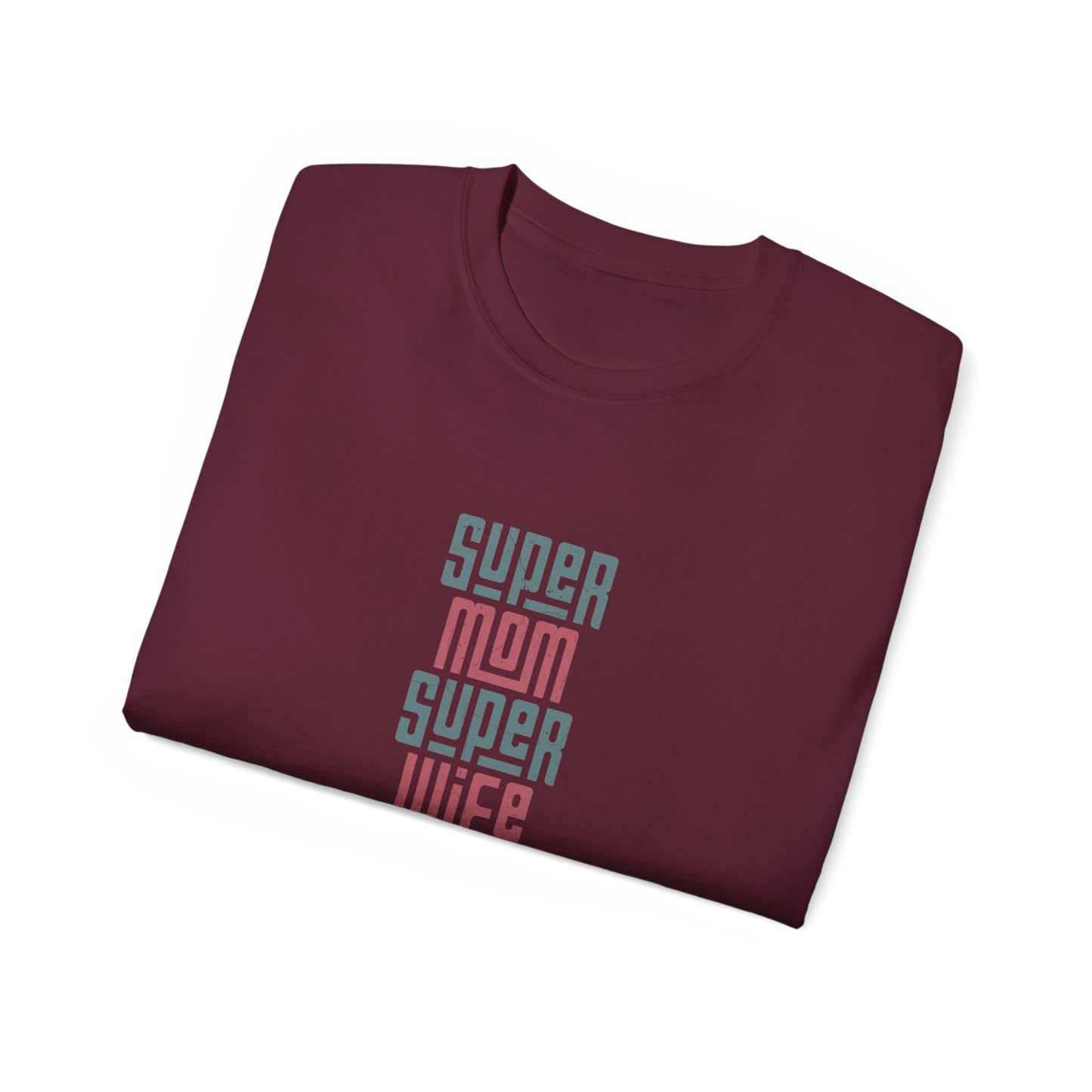 Super Mom Super Wife Super Tired Tee, Funny T-Shirt for Moms, Mother's Day Gift, Self-Care Shirt, Unisex Cotton Tee, Casual Wear - MaisonThreadory