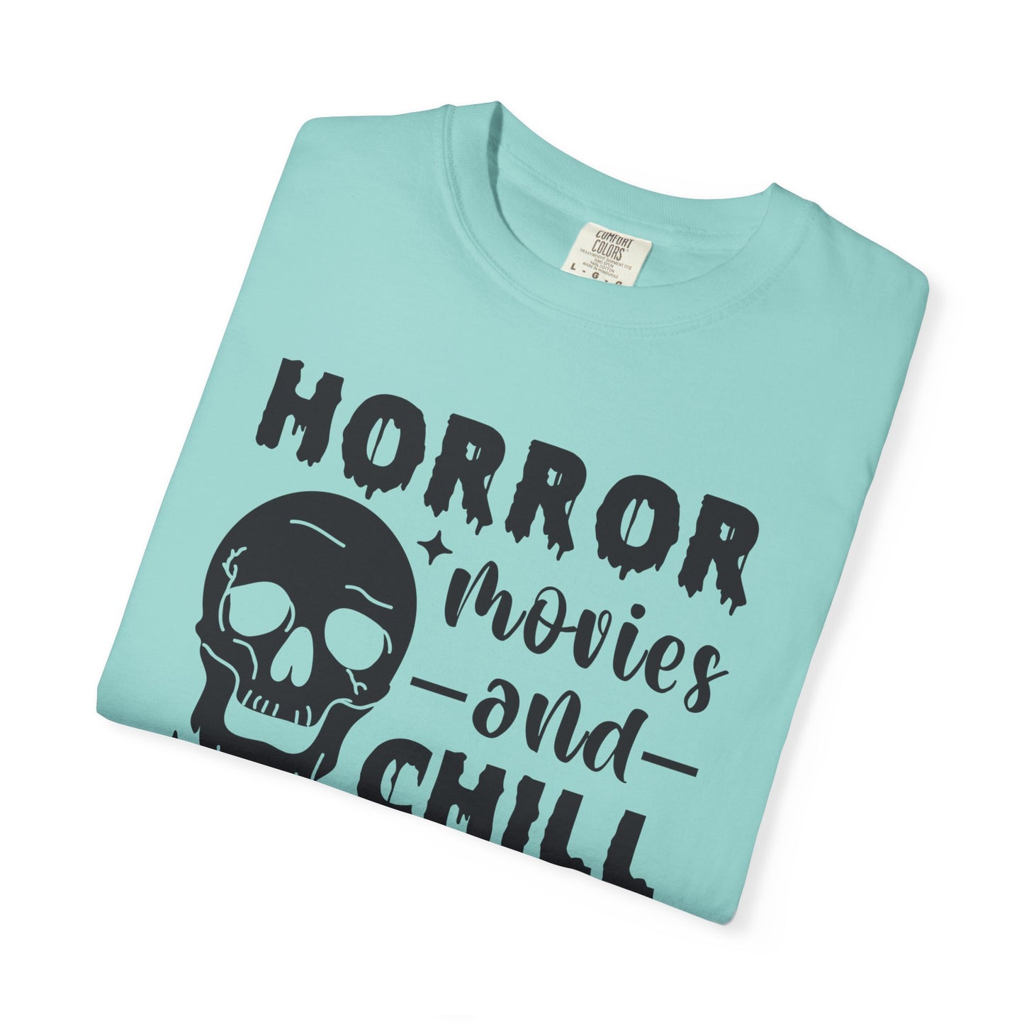 Horror Movies and Chill T-Shirt, Perfect for Halloween, Movie Nights, Gifts for Horror Fans, Unisex Graphic Tee, Soft Cotton Casual Wear