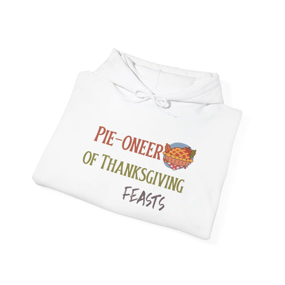 Thanksgiving Pie-o-neer Unisex Heavy Blend Hooded Sweatshirt, Cozy Holiday Sweatshirt, Thanksgiving Apparel, Fall Fashion, Foodie Gifts - MaisonThreadory