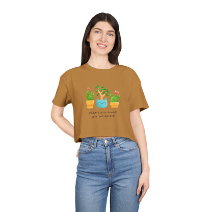 Plant Lover Crop Tee — "Plants Will Always Love You Back" Cute Potted Succulent Graphic