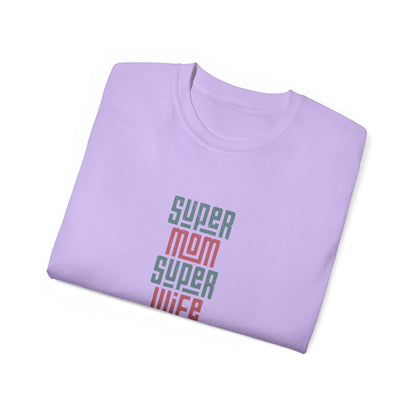 Super Mom Super Wife Super Tired Tee, Funny T-Shirt for Moms, Mother's Day Gift, Self-Care Shirt, Unisex Cotton Tee, Casual Wear - MaisonThreadory
