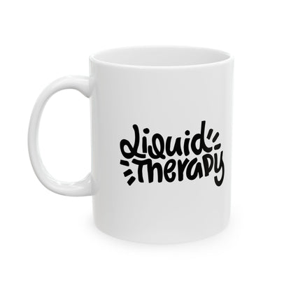 Liquid Therapy Ceramic Mug - 11oz & 15oz Coffee Cup, Perfect Gift for Coffee Lovers, Self-Care Essentials, Unique Mug for Home or Office - MaisonThreadory