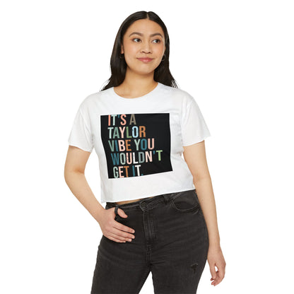 Women's Festival Crop Top - It's a Taylor Vibe, Boho Chic Top, Concert Ready Shirt, Summer Festival Wear, Music Lover Gift - MaisonThreadory