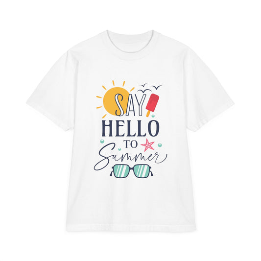 Say Hello to Summer T-Shirt