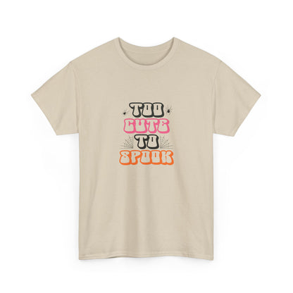 Too Cute to Spook Unisex Heavy Cotton Tee - Fun Halloween Shirt, Fall Festivities, Spooky Vibe, Costume Top, Cute Halloween Apparel - MaisonThreadory