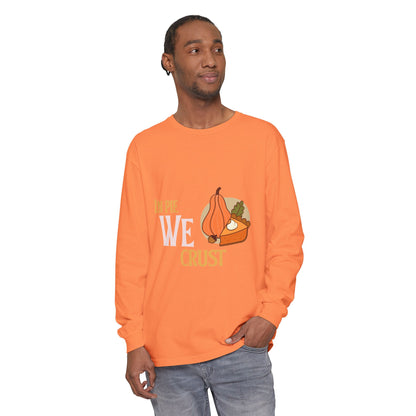 Fall Kitchen Humor Long Sleeve T-Shirt, Thanksgiving Gift, Thanksgiving Sweater, Pie Lovers Shirt, Cozy Fall Apparel, Unisex Sweatshirt - MaisonThreadory