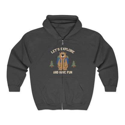 Let's Explore and Have Fun Zip Hoodie — Outdoor Adventure Hooded Jacket