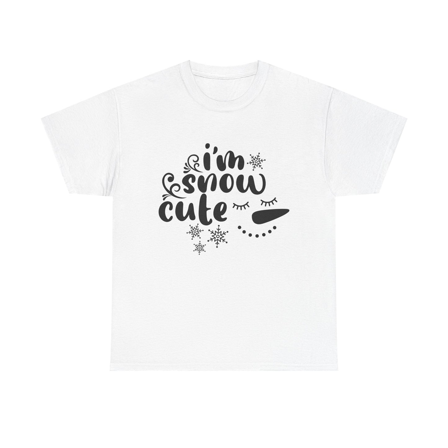 Cute Winter Unisex Tee - 'I'm Snow Cute' Graphic Tee | Holiday Shirt | Snowman Design | Cozy Winter Wear | Gift for Christmas - MaisonThreadory