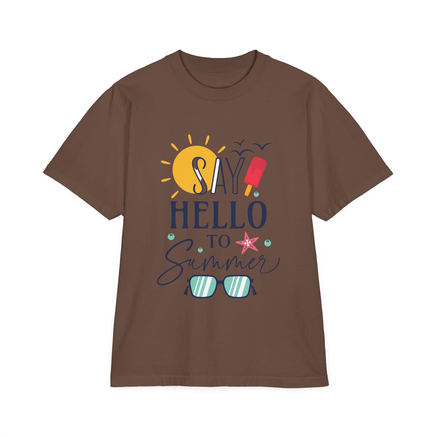 Say Hello to Summer T-Shirt