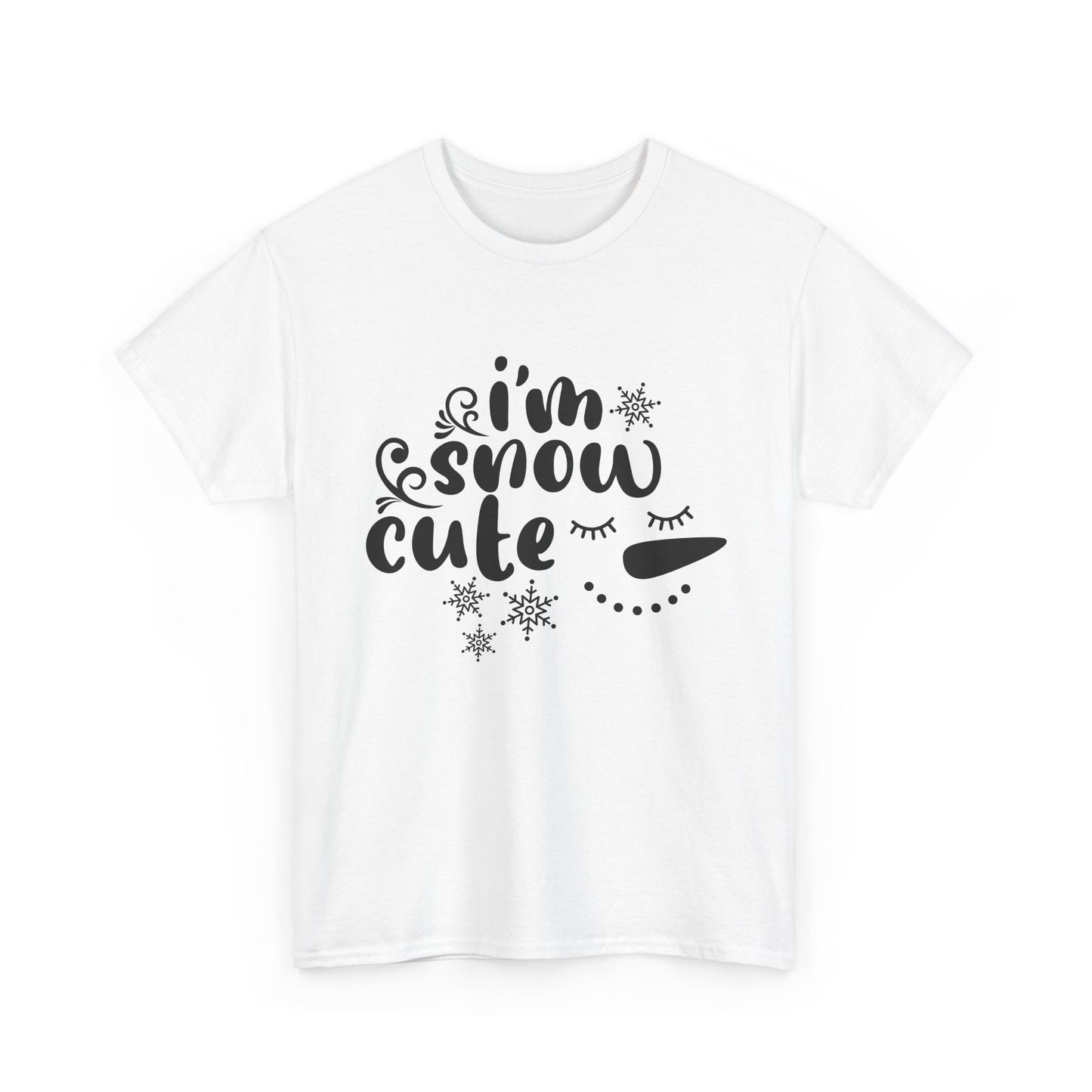 Cute Winter Unisex Tee - 'I'm Snow Cute' Graphic Tee | Holiday Shirt | Snowman Design | Cozy Winter Wear | Gift for Christmas - MaisonThreadory