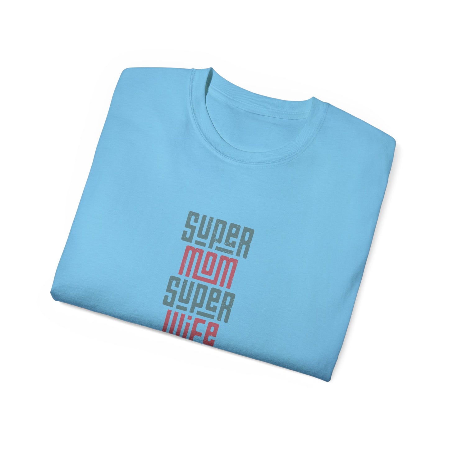 Super Mom Super Wife Super Tired Tee, Funny T-Shirt for Moms, Mother's Day Gift, Self-Care Shirt, Unisex Cotton Tee, Casual Wear - MaisonThreadory
