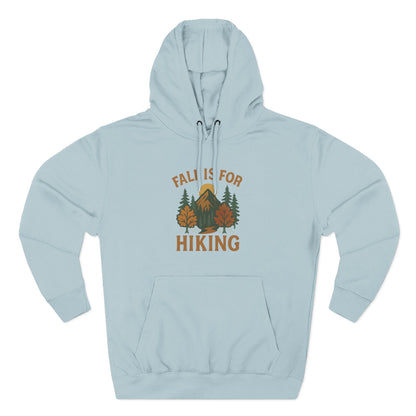 Cozy Hiking Hoodie - Fall Is For Hiking, Perfect Gift for Nature Lovers, Outdoor Apparel, Autumn Style, Unisex Sweatshirt - MaisonThreadory
